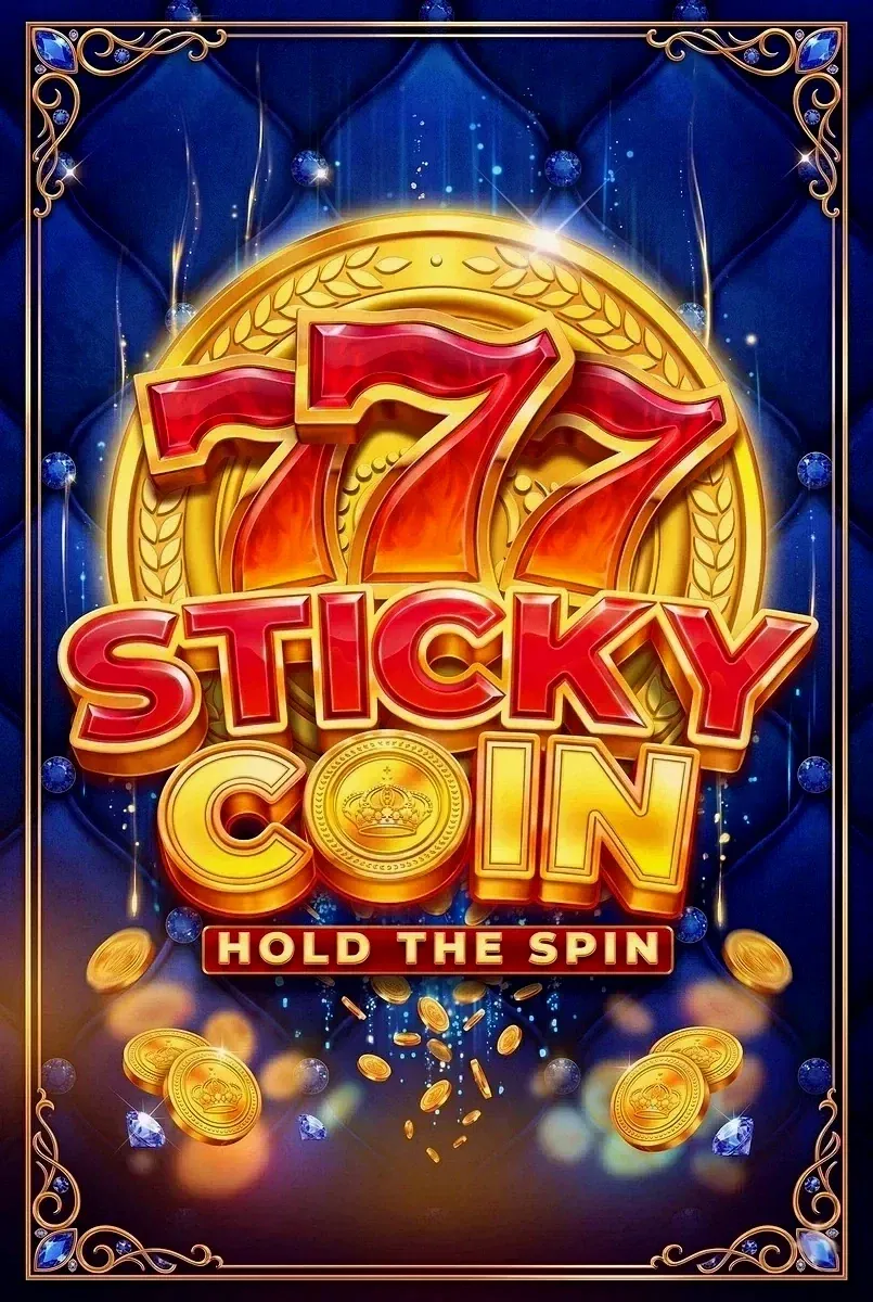777 sticky coin hold the spin